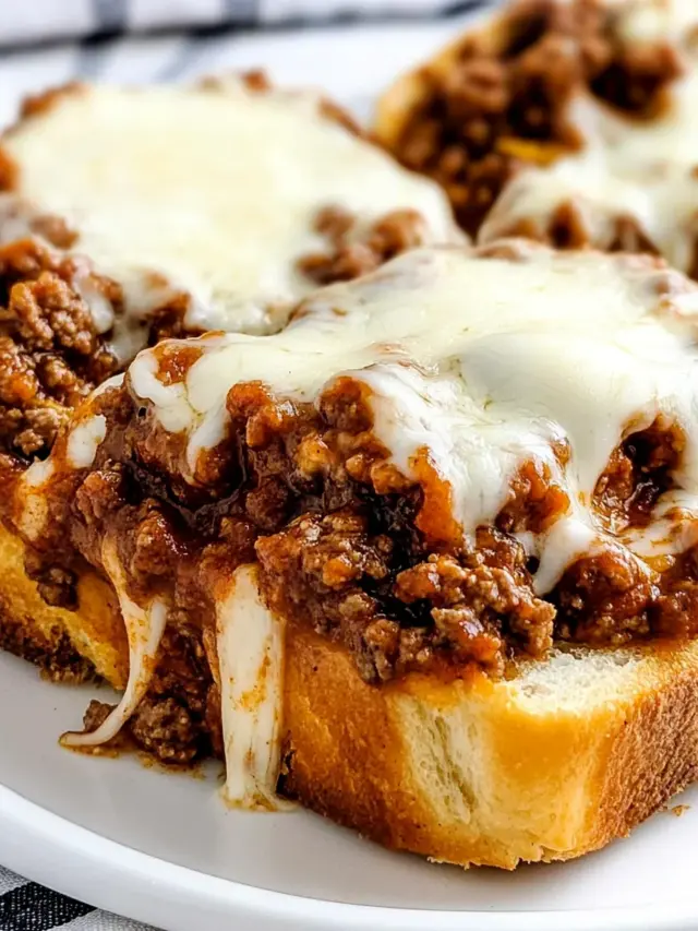 Texas Toast Sloppy Joes